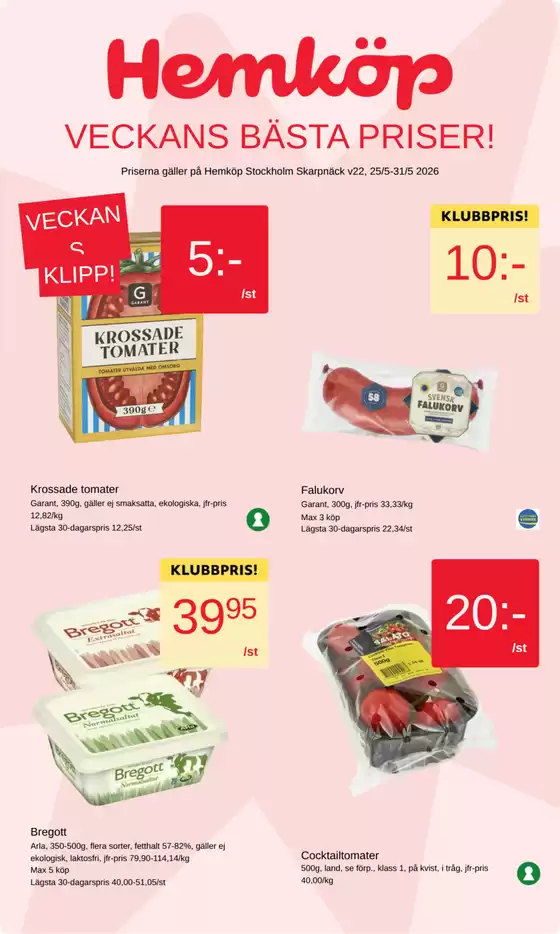 Hemköp-katalog i Lofsdalen | Hemköp Stockholm Skarpnäck reklamblad | 2026-05-25T00:00:00.000Z - 2026-05-31T00:00:00.000Z