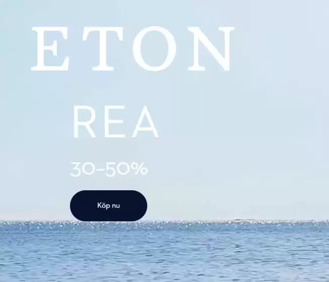 Eton-katalog | Rea! 30-50% rabatt. | 2026-06-18T00:00:00.000Z - 2026-07-02T00:00:00.000Z