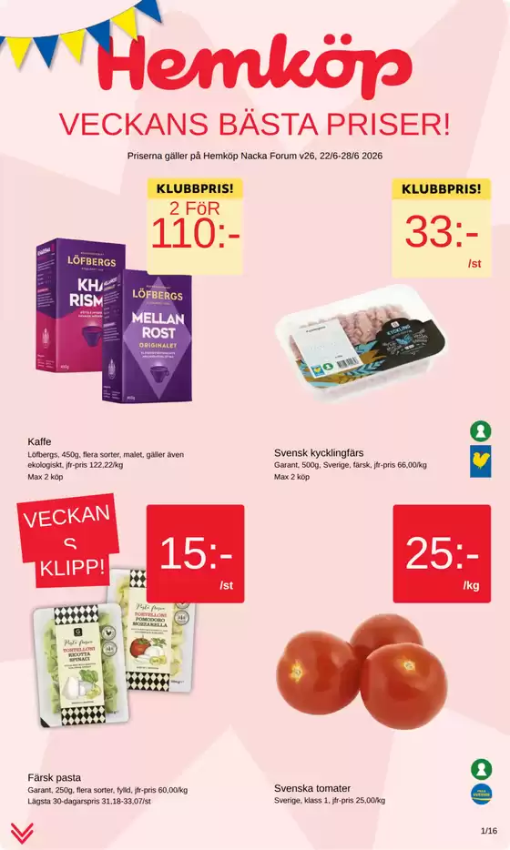 Hemköp-katalog | Hemköp Nacka Forum reklamblad | 2026-06-22T00:00:00.000Z - 2026-06-28T00:00:00.000Z