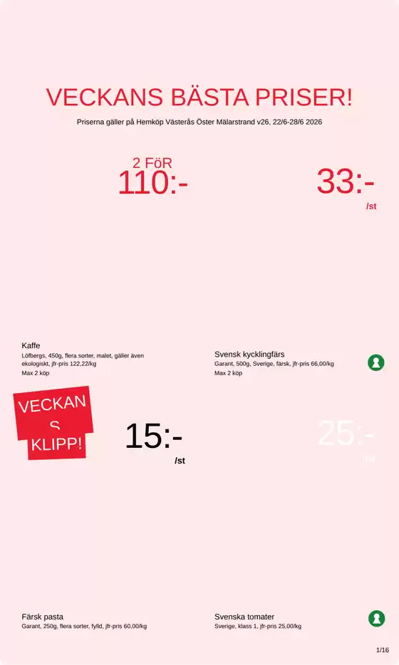 Hemköp-katalog | Hemköp Västerås Öster Mälarstrand reklamblad | 2026-06-22T00:00:00.000Z - 2026-06-28T00:00:00.000Z