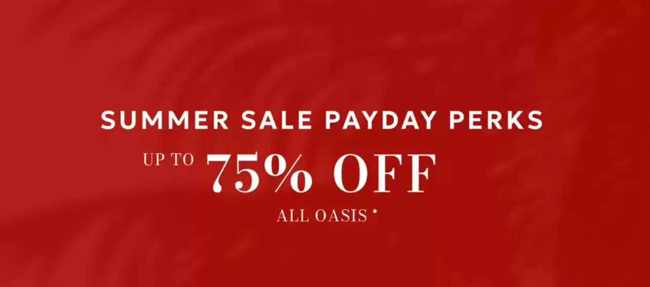 Oasis-katalog | Up to 75% Off! | 2026-06-30T00:00:00.000Z - 2026-07-13T00:00:00.000Z