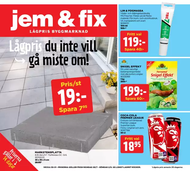 Jem&Fix-katalog i Söderbärke | Jem&Fix reklamblad | 2026-07-19T00:00:00.000Z - 2026-08-02T00:00:00.000Z