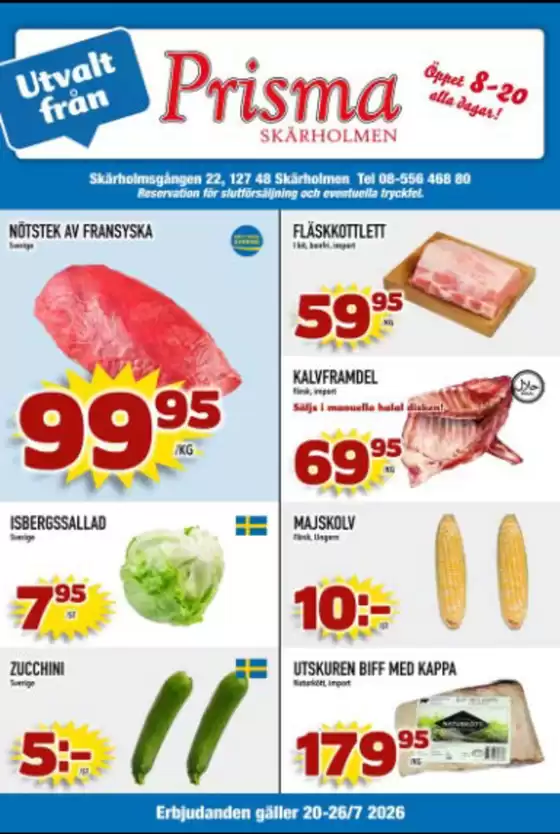 Prisma Skärholmen-katalog | Kampanjpris! | 2026-07-23T00:00:00.000Z - 2026-07-26T00:00:00.000Z