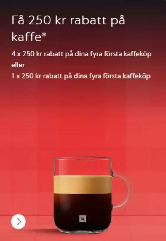Nespresso-katalog | Exklusivt erbjudande! | 2026-07-31T00:00:00.000Z - 2027-02-28T00:00:00.000Z