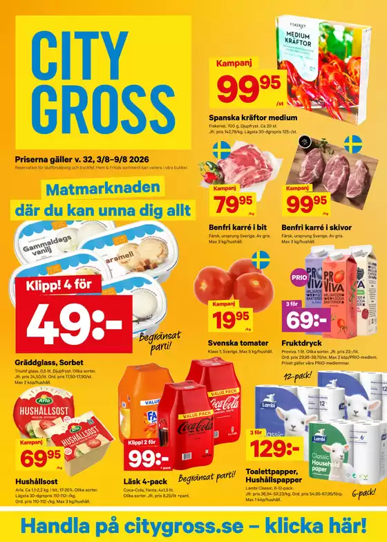 City Gross-katalog i Piteå | City Gross Reklamblad v.32 | 2026-08-01T00:00:00.000Z - 2026-08-09T00:00:00.000Z