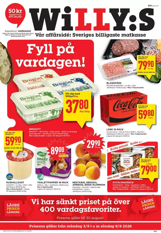 Willys-katalog | Upptäck attraktiva erbjudanden | 2026-08-03T00:00:00.000Z - 2026-08-09T00:00:00.000Z