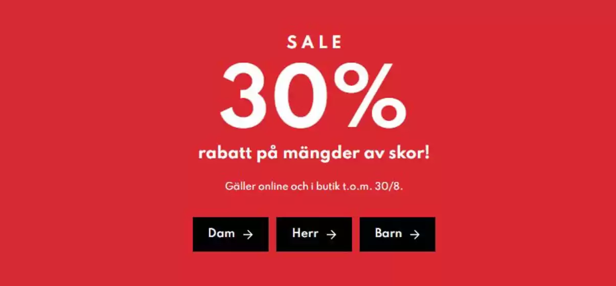 Din sko-katalog | 30% rabatt! | 2026-08-06T00:00:00.000Z - 2026-08-30T00:00:00.000Z