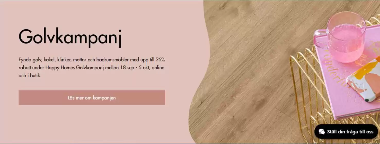 Happy Homes-katalog | Golvkampanj! | 2026-09-22T00:00:00.000Z - 2026-10-05T00:00:00.000Z