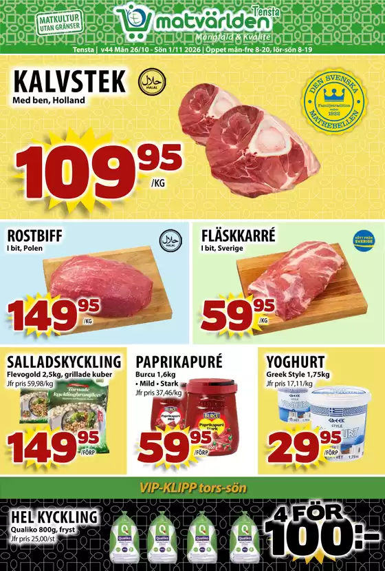Matvärlden-katalog i Backa (Gävleborg) | Veckans erbjudanden Tensta! | 2026-10-26T00:00:00.000Z - 2026-11-01T00:00:00.000Z