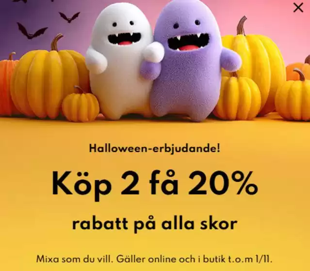 Din sko-katalog | Köp 2 få 20%! | 2026-10-30T00:00:00.000Z - 2026-11-01T00:00:00.000Z
