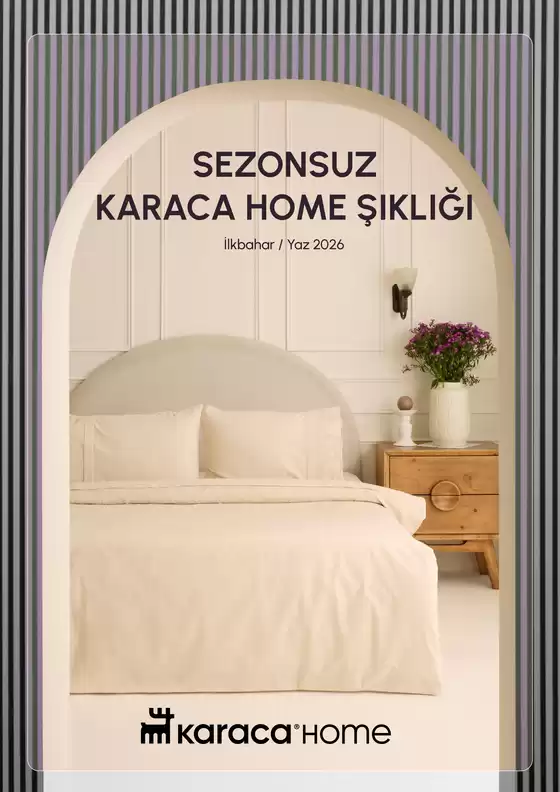 Karaca kataloğu | SEZONSUZ KARACA HOME ŞIKLIĞI | 2026-02-25T00:00:00.000Z - 2027-02-25T00:00:00.000Z