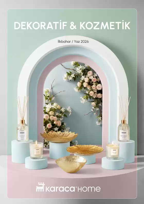 Karaca kataloğu | DEKORATİF & KOZMETİK | 2026-02-25T00:00:00.000Z - 2027-02-25T00:00:00.000Z
