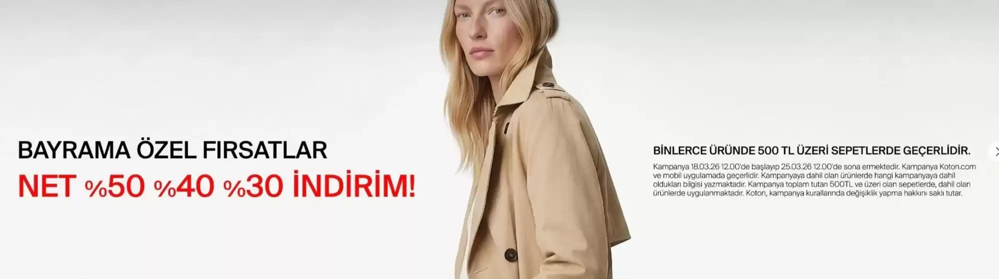 Koton kataloğu, Mesudiye (Ordu) | %30 Indirim | 2026-03-19T00:00:00.000Z - 2026-03-25T00:00:00.000Z
