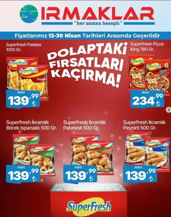 Irmaklar Market kataloğu | Oferta | 2026-04-22T00:00:00.000Z - 2026-04-30T00:00:00.000Z