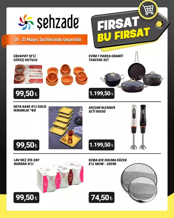 Şehzade kataloğu | Oferta | 2026-05-04T00:00:00.000Z - 2026-05-31T00:00:00.000Z