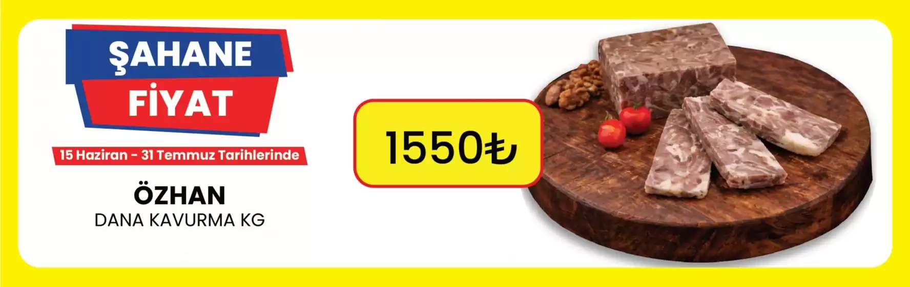 Özhan Market kataloğu | Oferta | 2026-07-06T00:00:00.000Z - 2026-07-31T00:00:00.000Z