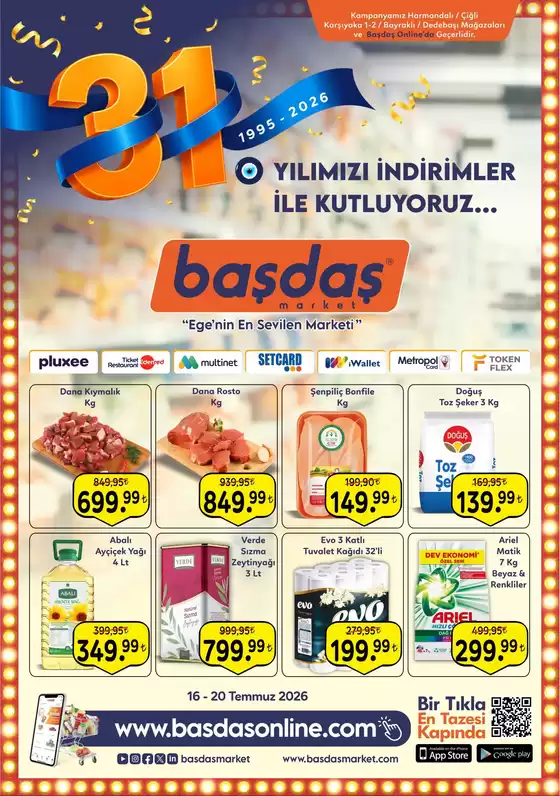 Başdaş Market kataloğu | 16-20 Temmuz 31.Yılımızı İndirimler İle Kutluyoruz! | 2026-07-16T00:00:00.000Z - 2026-07-20T00:00:00.000Z