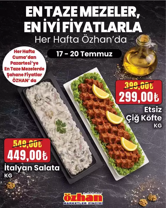 Özhan Market kataloğu, Çona | Tüm müşteriler için en iyi fırsatlar | 2026-07-17T00:00:00.000Z - 2026-07-20T00:00:00.000Z