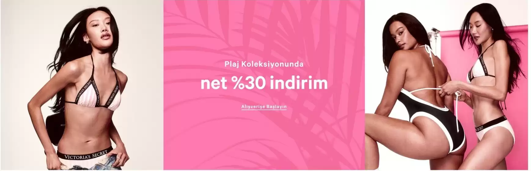 Victoria’s Secret kataloğu, Samsun | Oferta | 2026-07-24T00:00:00.000Z - 2026-08-31T00:00:00.000Z