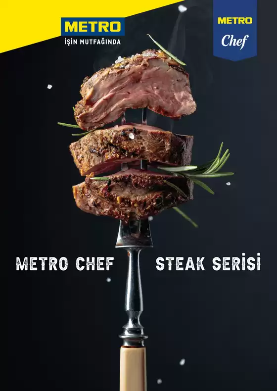 Metro kataloğu | Metro Chef Steak Serisi | 2026-08-06T00:00:00.000Z - 2026-08-20T00:00:00.000Z