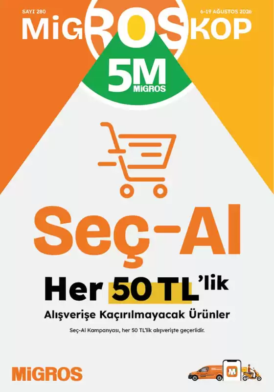 Migros kataloğu | Güncel özel kampanyalar | 2026-08-06T00:00:00.000Z - 2026-08-19T00:00:00.000Z