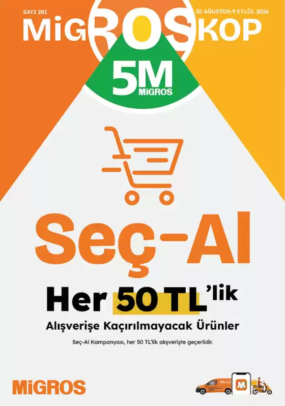 Migros kataloğu | En iyi fırsatlarımız | 2026-08-20T00:00:00.000Z - 2026-09-09T00:00:00.000Z