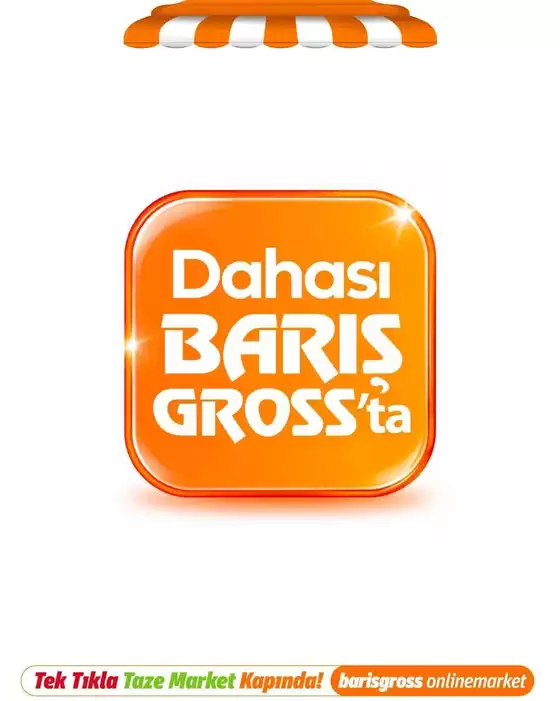 Barış Gross Market kataloğu | Özel fırsatlar ve indirimler | 2026-09-18T00:00:00.000Z - 2026-10-02T00:00:00.000Z