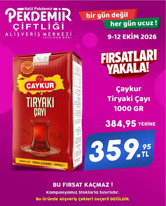 Pekdemir kataloğu | Keşfedilecek yeni teklifler | 2026-10-09T00:00:00.000Z - 2026-10-12T00:00:00.000Z