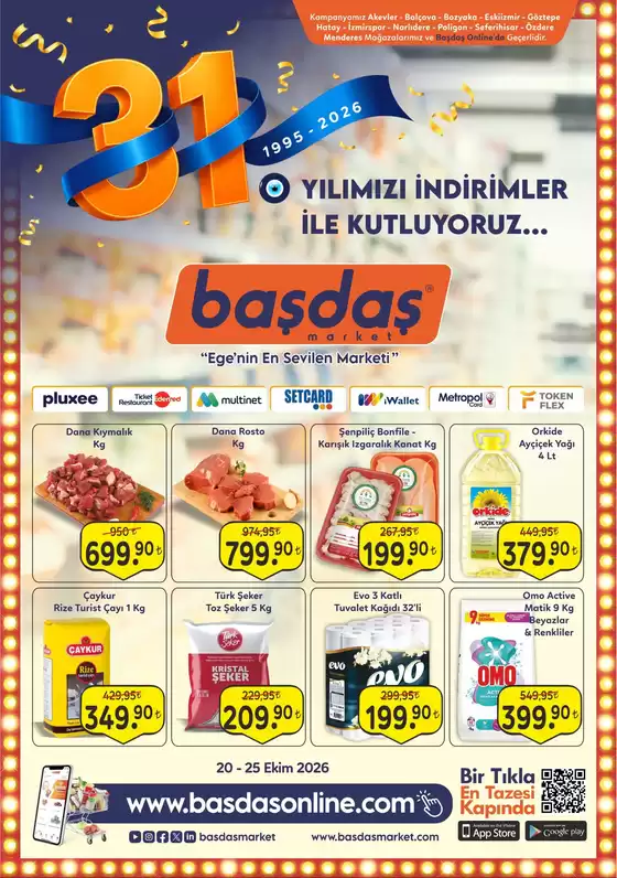 Başdaş Market kataloğu | 20-25 Ekim 31.Yılımızı İndirimler İle Kutluyoruz! | 2026-10-20T00:00:00.000Z - 2026-10-25T00:00:00.000Z