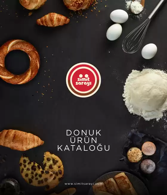 Simit Sarayı kataloğu | Donuk ürün kataloğu | 2026-10-21T00:00:00.000Z - 2026-12-31T00:00:00.000Z