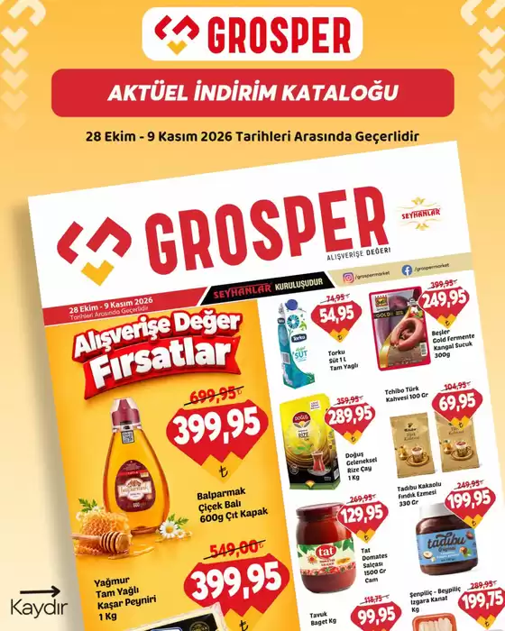 Grosper kataloğu | İndirim Katalog | 2026-10-28T00:00:00.000Z - 2026-11-09T00:00:00.000Z