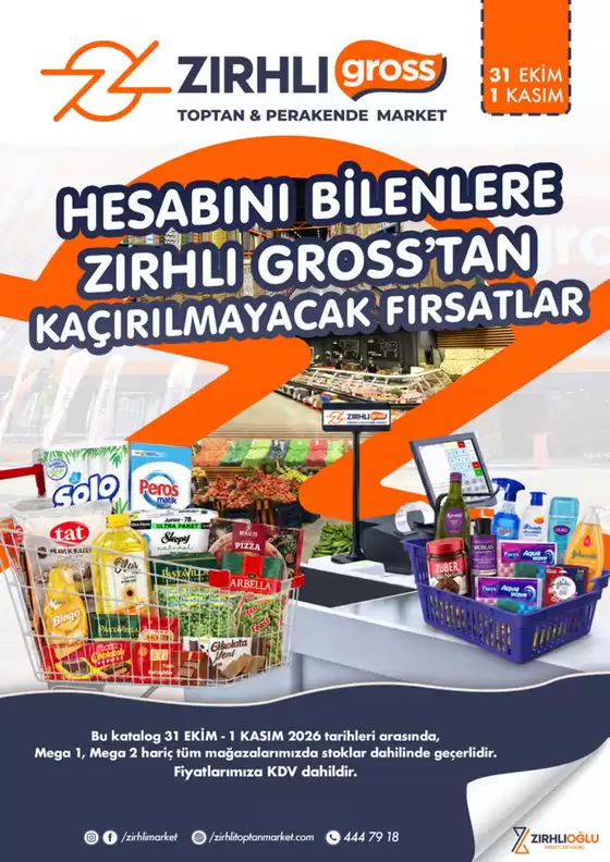 Zırhlı Toptan market kataloğu | 31 EKIM 1 KASIM INDIRIMLERI | 2026-10-31T00:00:00.000Z - 2026-11-01T00:00:00.000Z