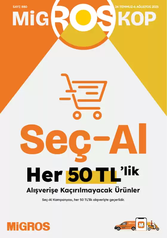 Migros kataloğu, Adana | Migros katalog | 2025-07-24T00:00:00.000Z - 2025-08-06T00:00:00.000Z