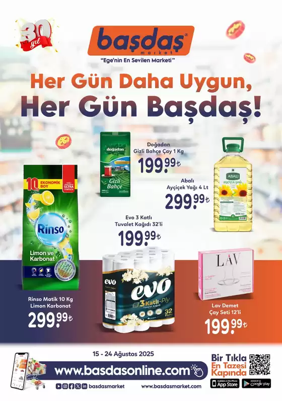 15-24 Ağustos Her Gün Daha Uygun, Her Gün Başdaş!
