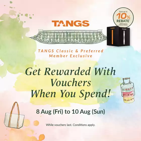 Tangs catalogue in Singapore | Top offers for all bargain hunters | 2025-08-08T00:00:00.000Z - 2025-08-10T00:00:00.000Z