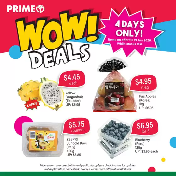 Prime Supermarket catalogue in Singapore | Our best bargains | 2026-01-16T00:00:00.000Z - 2026-01-19T00:00:00.000Z