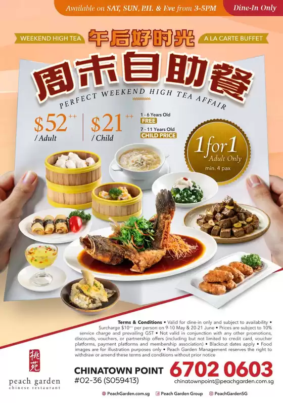 Peach Garden catalogue in Singapore | Weekend High Tea ALC Buffet | 2026-05-09T00:00:00.000Z - 2026-06-21T00:00:00.000Z