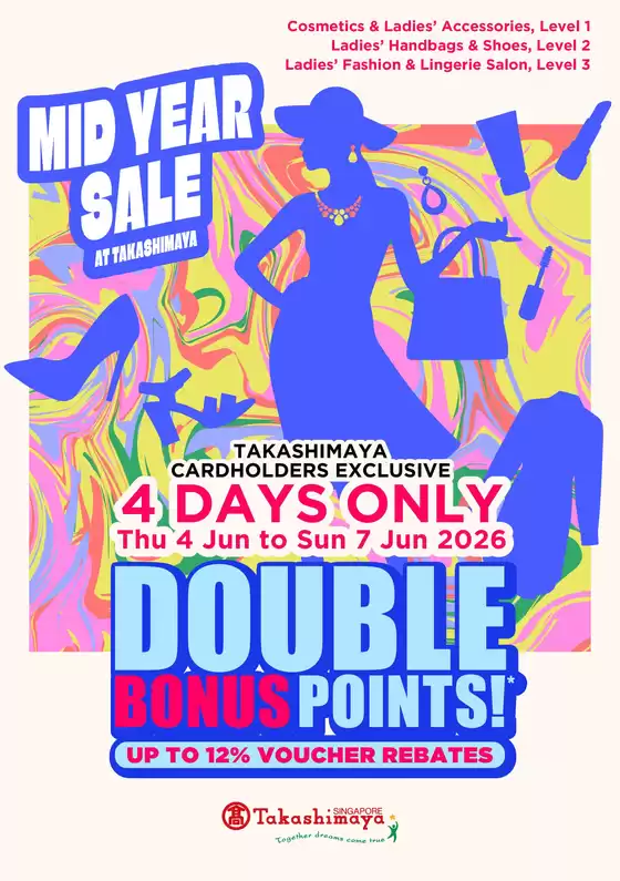 Takashimaya catalogue in Singapore | 2026 Jun Dbp Ladies Catalogue | 2026-06-04T00:00:00.000Z - 2026-06-07T00:00:00.000Z