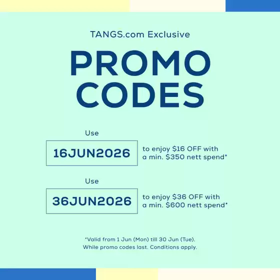 Tangs catalogue | Current bargains and offers | 2026-06-01T00:00:00.000Z - 2026-06-30T00:00:00.000Z