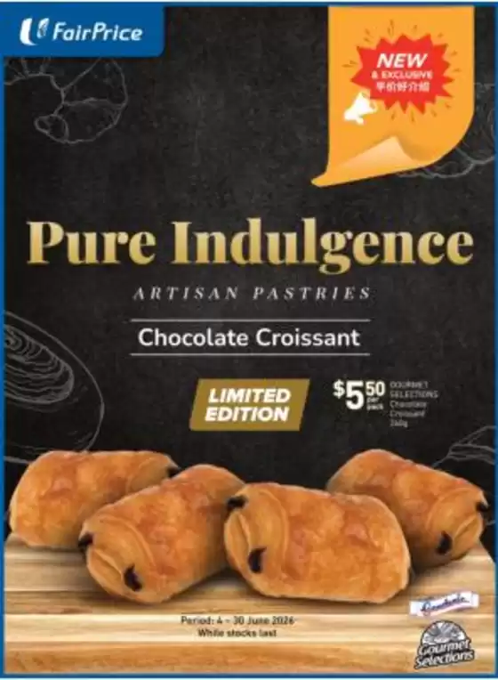 FairPrice catalogue | Pure Indulgence Artisan Pastries | 2026-06-04T00:00:00.000Z - 2026-06-30T00:00:00.000Z