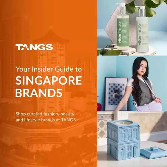 Tangs catalogue | Exclusive deals and bargains | 2026-07-10T00:00:00.000Z - 2026-07-24T00:00:00.000Z
