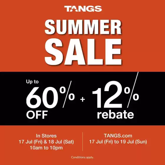 Tangs catalogue | Current special promotions | 2026-07-17T00:00:00.000Z - 2026-07-19T00:00:00.000Z