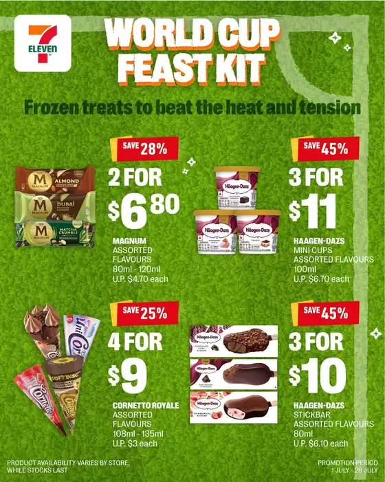 7 Eleven catalogue | Top deals and discounts | 2026-07-01T00:00:00.000Z - 2026-07-28T00:00:00.000Z