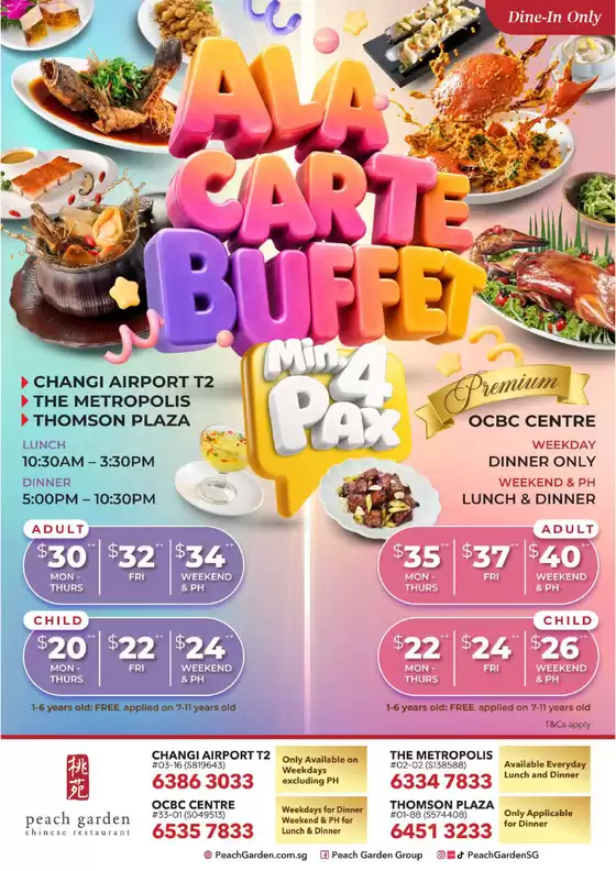 Peach Garden catalogue in Singapore | A La Carte Buffet Limited-Time Offer | 2026-07-25T00:00:00.000Z - 2026-08-08T00:00:00.000Z