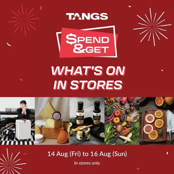Tangs catalogue | Great discounts on selected products | 2026-08-14T00:00:00.000Z - 2026-08-16T00:00:00.000Z