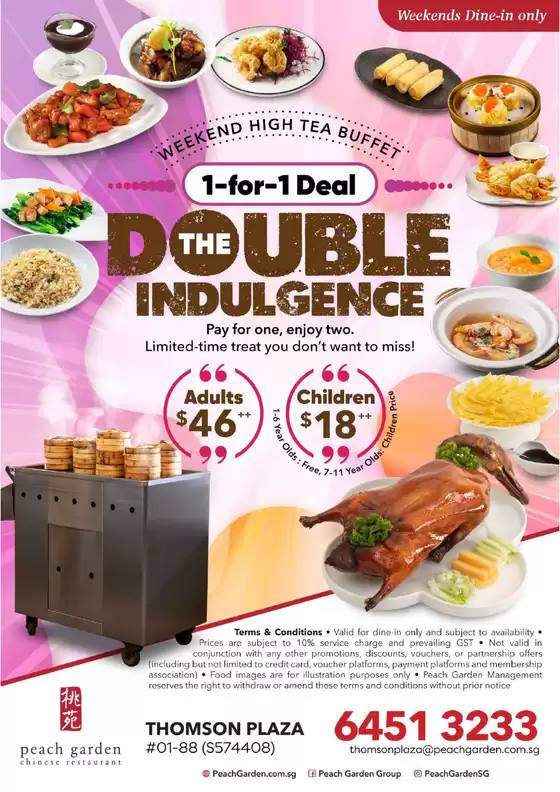Peach Garden catalogue in Singapore | Weekend High Tea Buffet | 2026-10-10T00:00:00.000Z - 2026-10-24T00:00:00.000Z